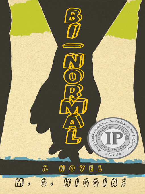 Title details for Bi-Normal by M.G. Higgins - Available
